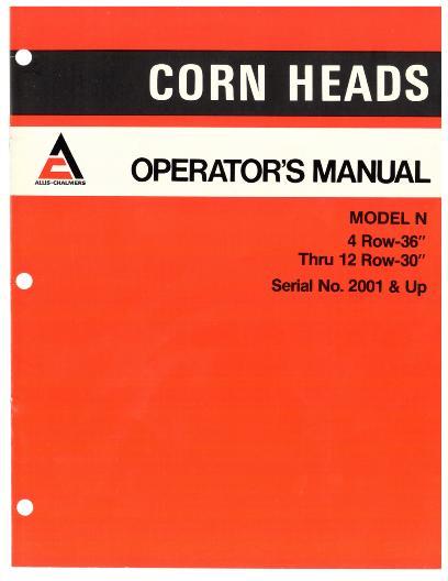 AGCO N Series Corn Head (4 row 36 - 12 row 30 inch, eff sn 2001) Operator Manual 71502827 English