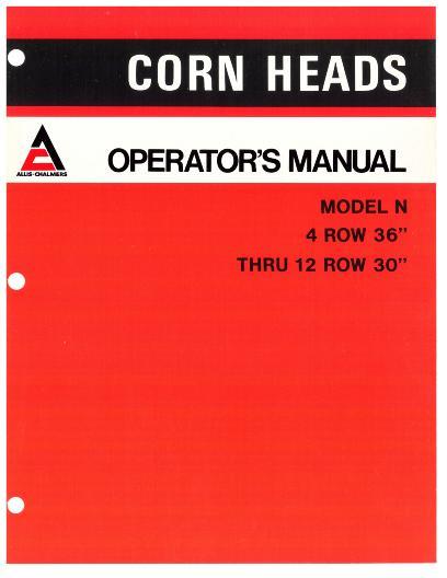 AGCO N Series Corn Head (4 row 36 - 12 row 30 inch, prior sn 2001) Operator Manual 70597082 English