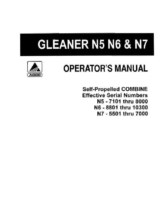 AGCO N5 (eff 7101) N6 (eff 8801) N7 (eff 5501) Combine Operator Manual 71343785 English