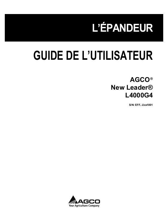 AGCO New Leader L4000G4 Operator Manual 539453D1C French