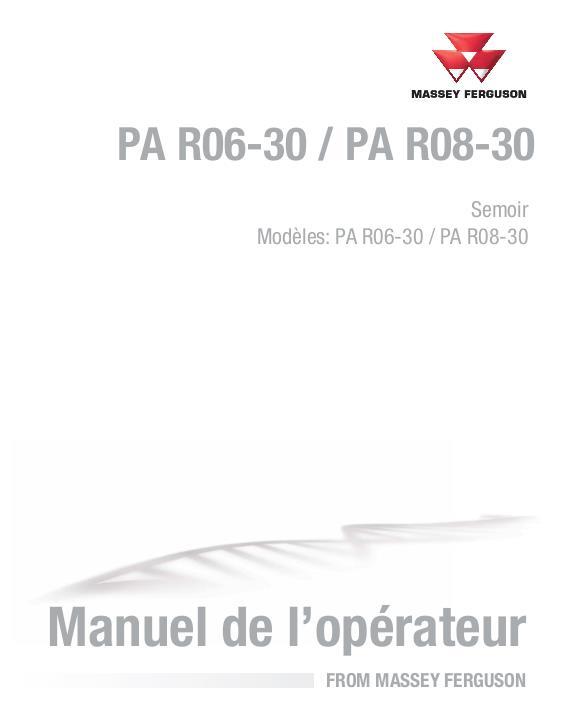 AGCO PA R06-30 R08-30 Planter Operator Manual ACX3481190 French