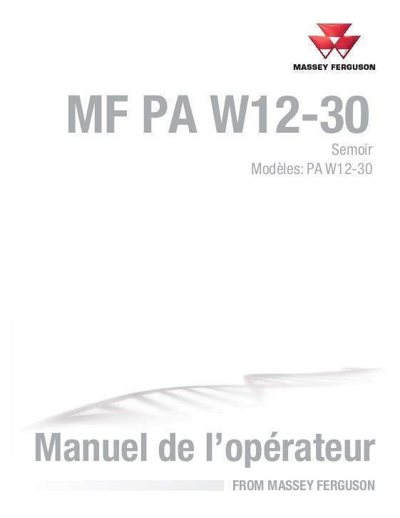 AGCO PA W12-30 Planter Operator Manual ACX3541670 French