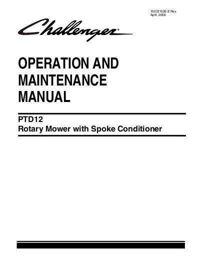 AGCO PTD12 Rotary Mower Conditioner (with spoke conditioner) Operator Manual 700721529E English