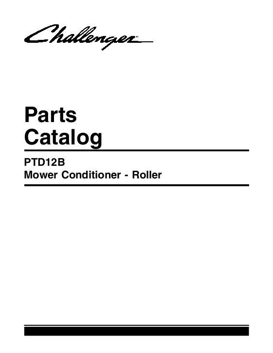 AGCO PTD12B Rotary Mower Conditioner (with roll conditioner) Parts Book 700730146C English