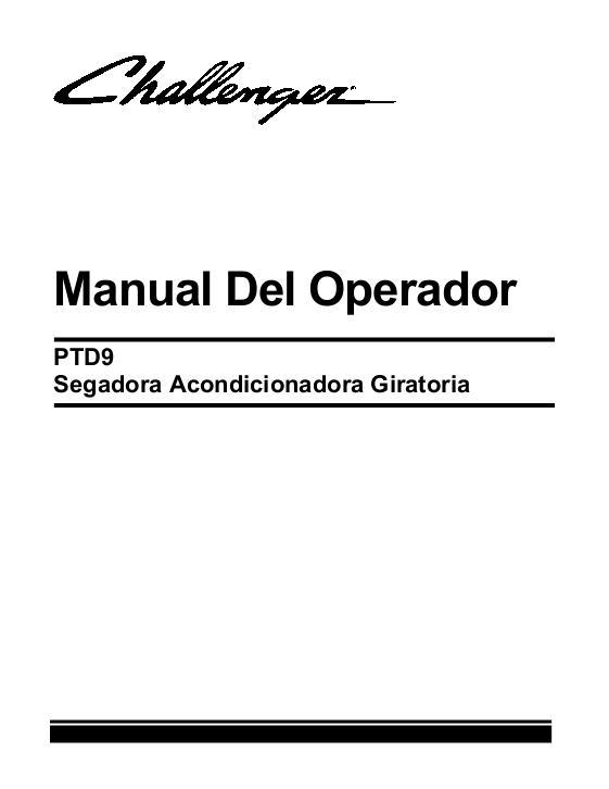 AGCO PTD9 Disc Mower Conditioner Operator Manual 700729552C Spanish
