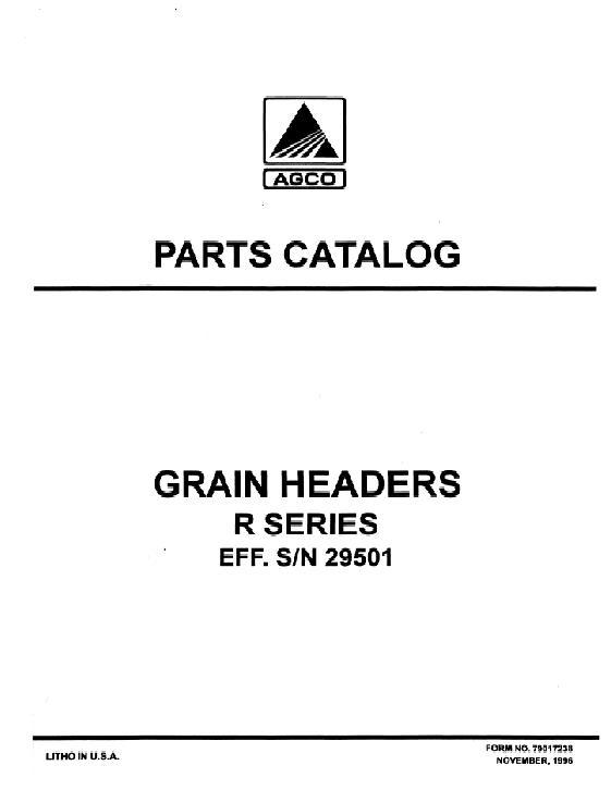 AGCO R Grain Header (rigid, flex, eff sn 29501-35000, 1989-1 2) Parts Book 79017238 English