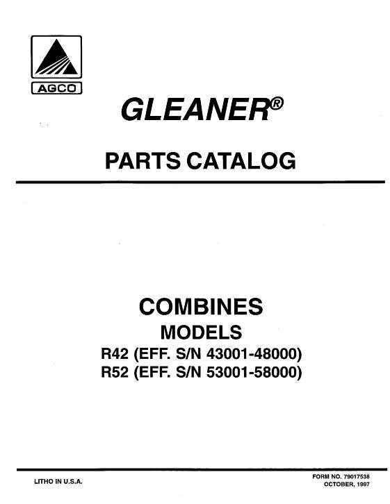 AGCO R42 Combine (sn 43001-47999) R52 (sn 53001-57999) Combine Parts Book 79017538 English