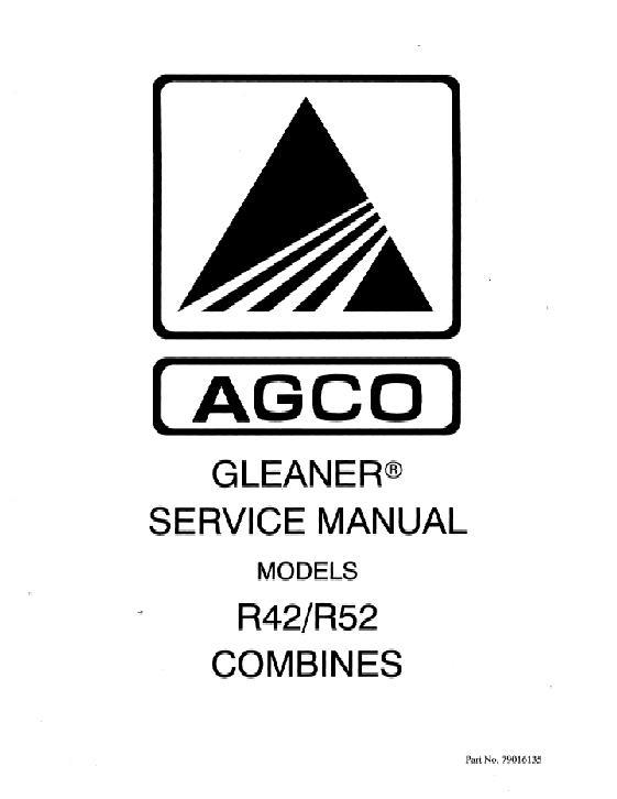 AGCO R42 R52 Combine (packet) Service Manual 79016135 English