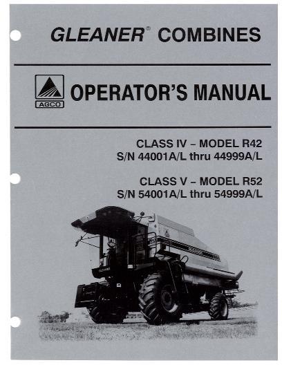 AGCO R42 (eff sn 44001-44999) R52 (eff sn 54001-54999) Combine Operator Manual 71368871 English