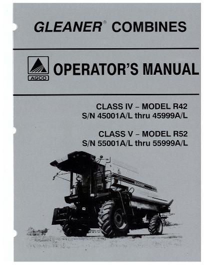 AGCO R42 (eff sn 45001-45999) R52 (eff sn 55001-55999) Combine Operator Manual 71372370 English