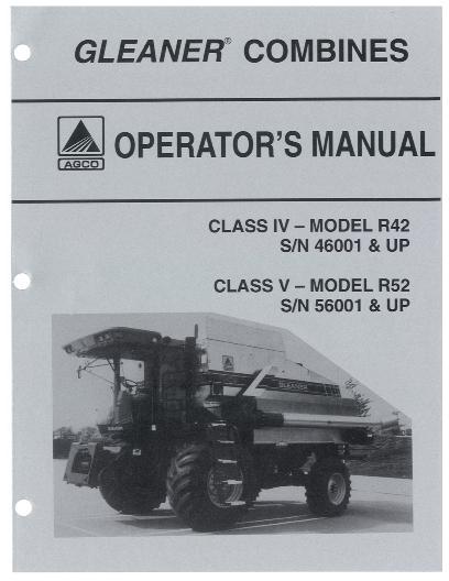 AGCO R42 (eff sn 46001-46999) R52 (eff sn 56001-56999) Combine Operator Manual 71376026 English