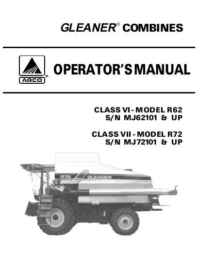 AGCO R62 R72 Combine (eff sn MJxx101, 2000) Operator Manual 71389037 English
