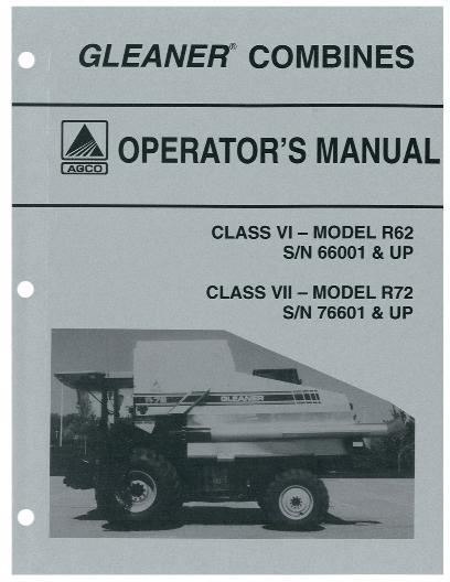 AGCO R62 (eff sn 66001-66999) R72 (eff sn 76001-76999) Combine Operator Manual 71376027 English