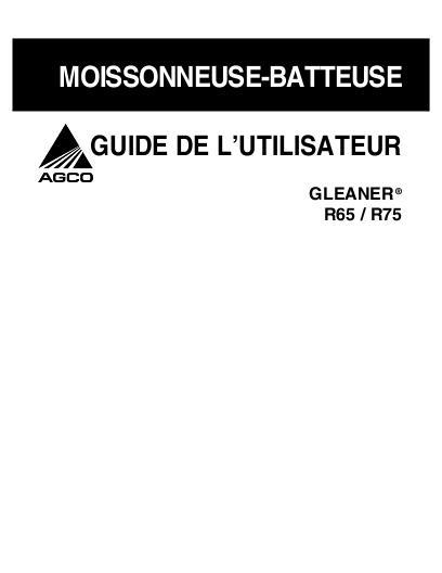 AGCO R65 HS62101, 2007, R75 HS72101, 2007 Operator Manual 700728795A French