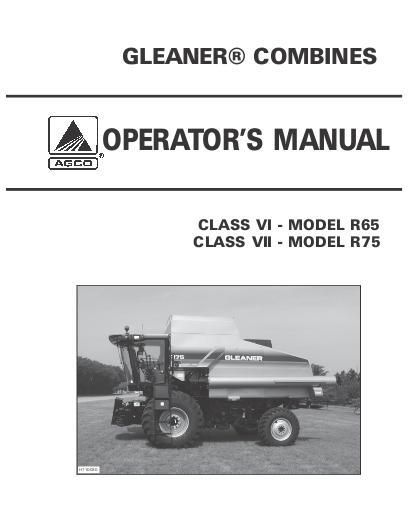 AGCO R65 R75 Combine (eff sn HMxx101, 2003) Operator Manual 71395195 English