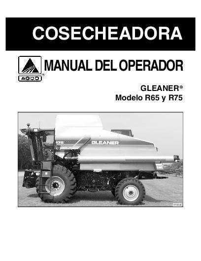 AGCO R65 R75 Combine (eff sn 'HN', 2004) Operator Manual 700724381A Spanish
