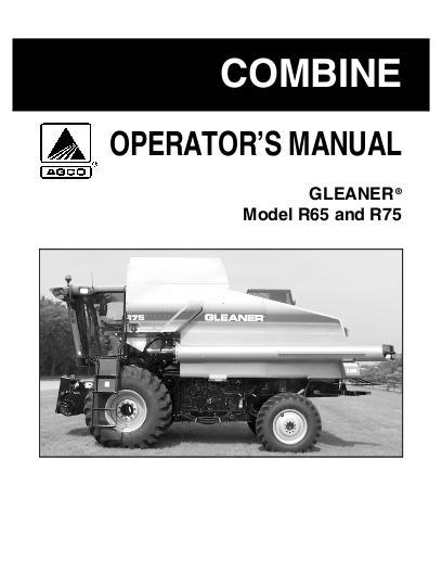 AGCO R65 R75 Combine (eff sn HNxx101, 2004) Operator Manual 71400744 English