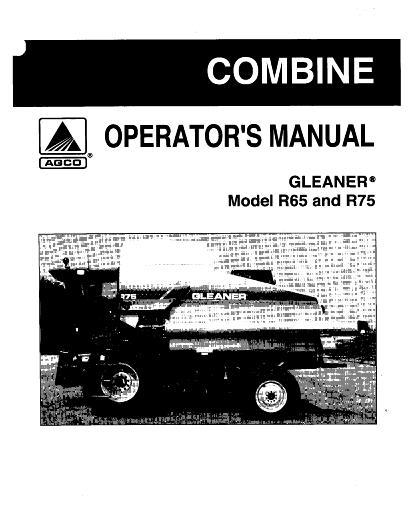 AGCO R65 R75 Combine (eff sn HPxx101, 2005) Operator Manual 71406406 English