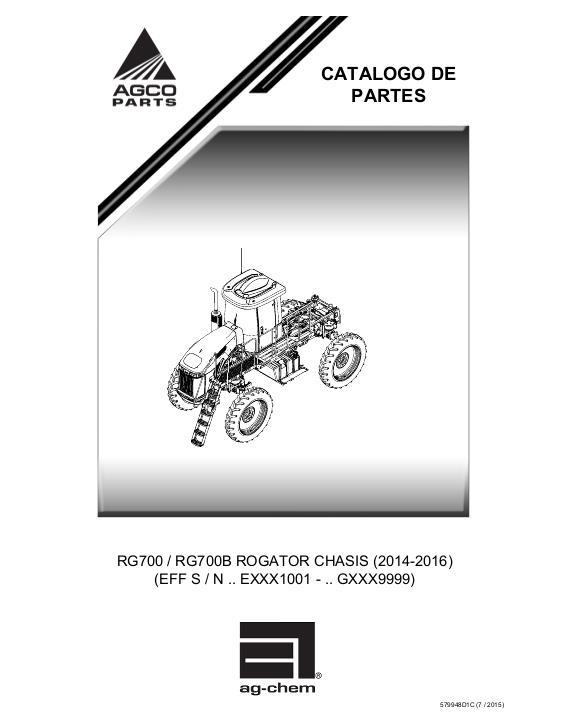 AGCO RG700 RG700B RoGator (chassis, Exxx1001-Gxxx9999, 2014-2016) Parts Book 579948D1C Spanish