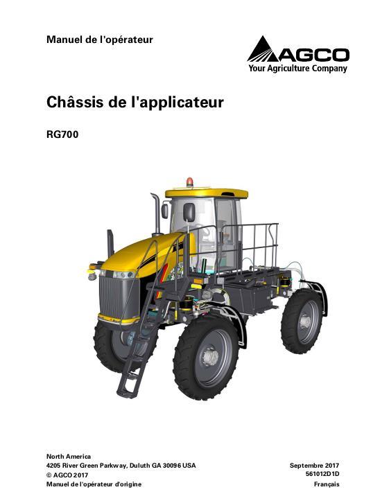 AGCO RG700 RoGator (chassis, eff sn Dxxx1001, 2013) Operator Manual 561012D1D French