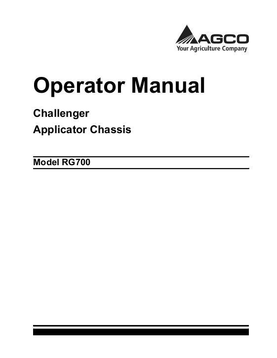 AGCO RG700 RoGator (chassis without DEF) Operator Manual 566642D1C English