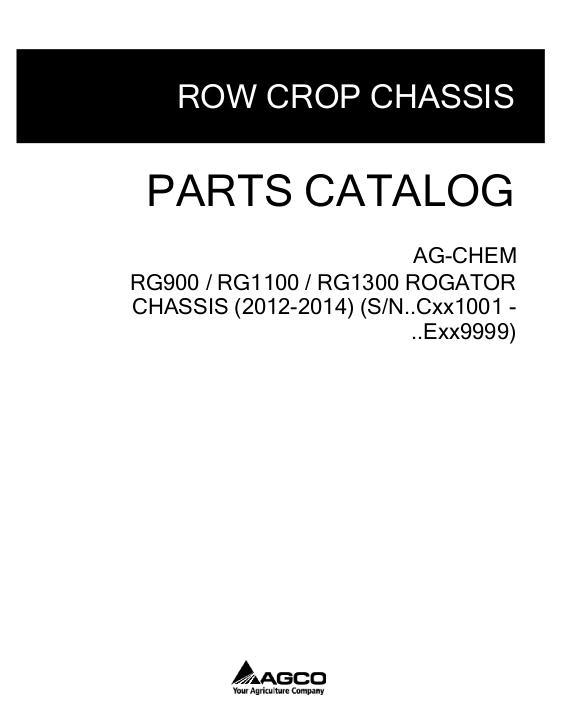 AGCO RG900 RG1100 RG1300 RoGator (chassis, eff Cxxx1001, 2012) Parts Book 531261D1E English