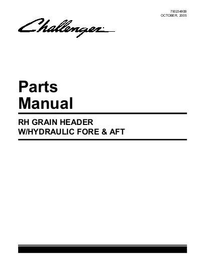 AGCO RH Rigid Grain Header (with hydraulic fore aft reel) Parts Book 79023480B English