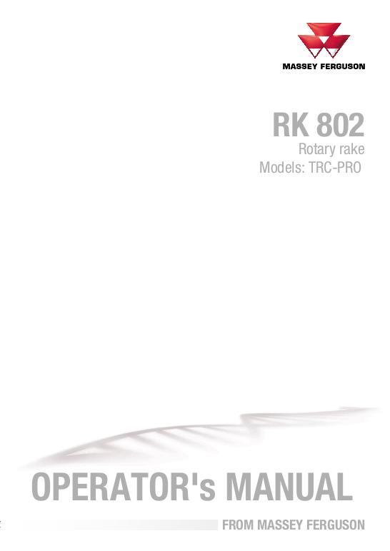 AGCO RK802 TRC PRO Rotary Rake Operator Manual 72624783 English