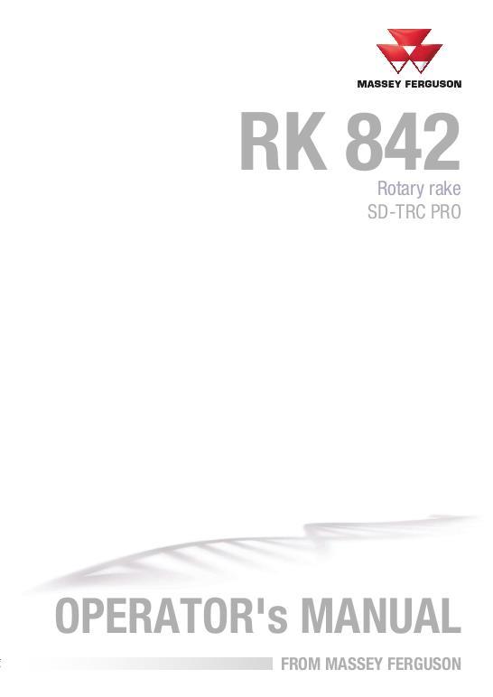 AGCO RK842 SD-TRC PRO Rotary Rake Operator Manual FEL18178201_EN01 English