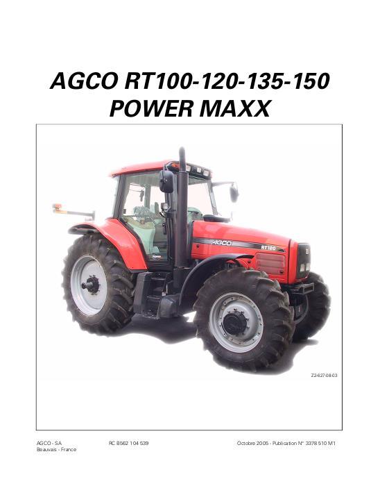 AGCO RT100 RT120 RT135 RT150 Tractor (PowerMaxx CVT) Operator Manual 3378510M1 French
