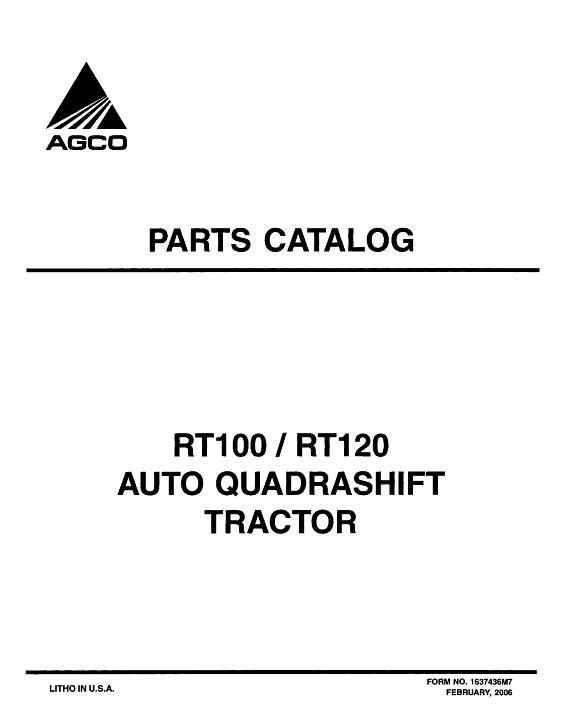 AGCO RT100 RT120 Tractor (Auto Quadrashift) Parts Book 1637436M7 English