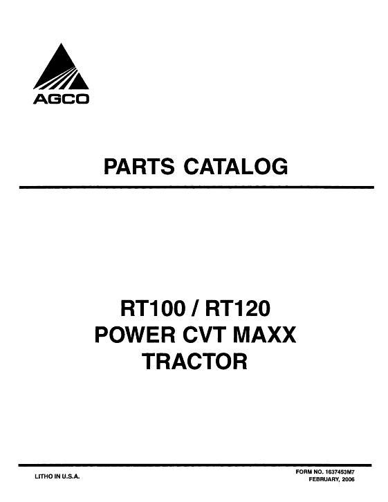 AGCO RT100 RT120 Tractor (PowerMaxx CVT) Parts Book 1637453M7 English