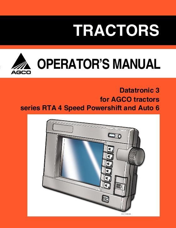 AGCO RT100A Series Tractor Datatronic 3 (display, Quadrashift, Auto 6) Operator Manual 4315247M1 English