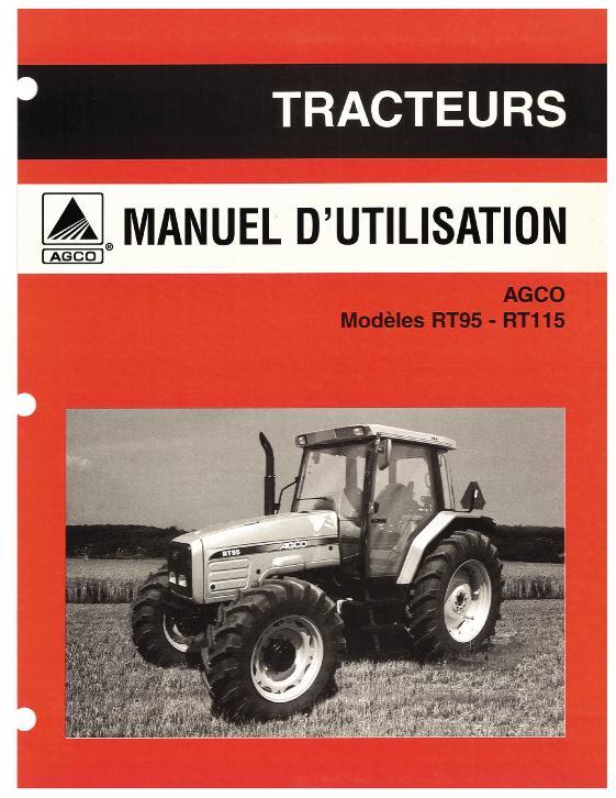 AGCO RT115 RT95 Tractor Operator Manual 3378337M1 French