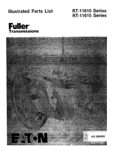 AGCO RT11610 RT11615 Fuller (transmission) Parts Book AG006860 English