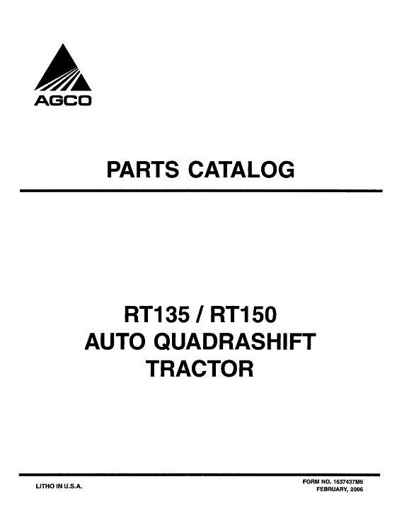 AGCO RT135 RT150 Tractor (DynaShift Quadrashift) Parts Book 1637437M6 English