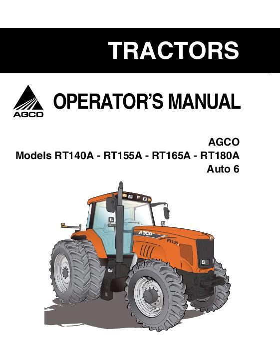 AGCO RT140A RT155A RT165A RT180A Tractor (Auto 6, tier 3) Operator Manual 4315054M2 English