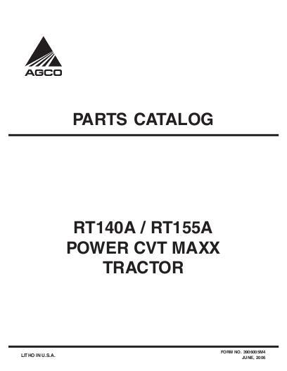 AGCO RT140A RT155A Tractor (PowerMaxx CVT, tier 2) Parts Book 3906005M4 English
