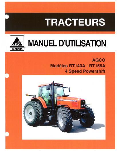 AGCO RT140A RT155A Tractor (Quadrashift, 4 spd Powershift) Operator Manual 3378812M1 French