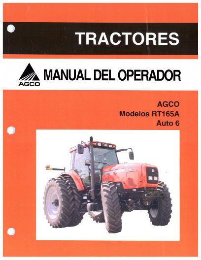 AGCO RT165A Tractor (Auto 6, tier 3, eff sn R180056 - T141089) Operator Manual 4315037M1 Spanish