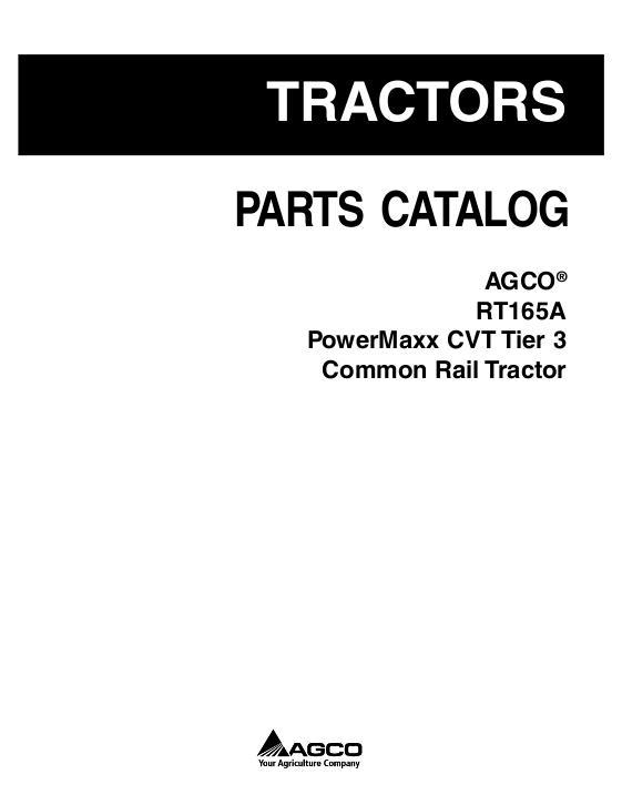 AGCO RT165A Tractor (PowerMaxx CVT, tier 3) Parts Book 3906278M5 English