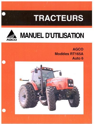 AGCO RT165A Tractor (auto 6, tier 3, eff sn R180056 - T141089) Operator Manual 4315035M1 French