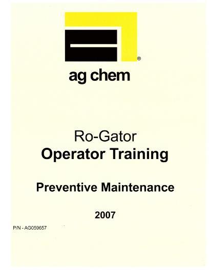 AGCO RoGator Operator Training (2007) Operator Manual AG059657 English