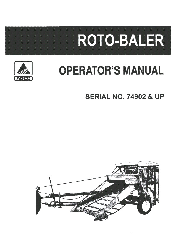 AGCO Roto-Baler (eff sn 74902 - 75701) Operator Manual 70573347B English