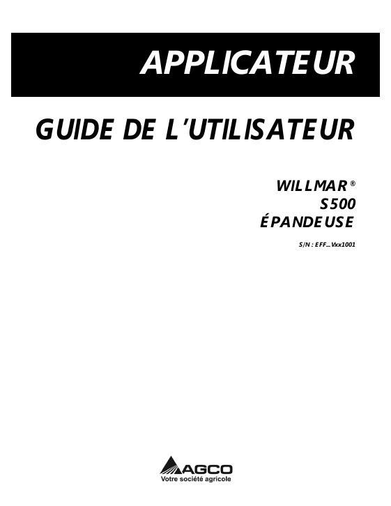 AGCO S500 Spreader Operator Manual 552573D1G French