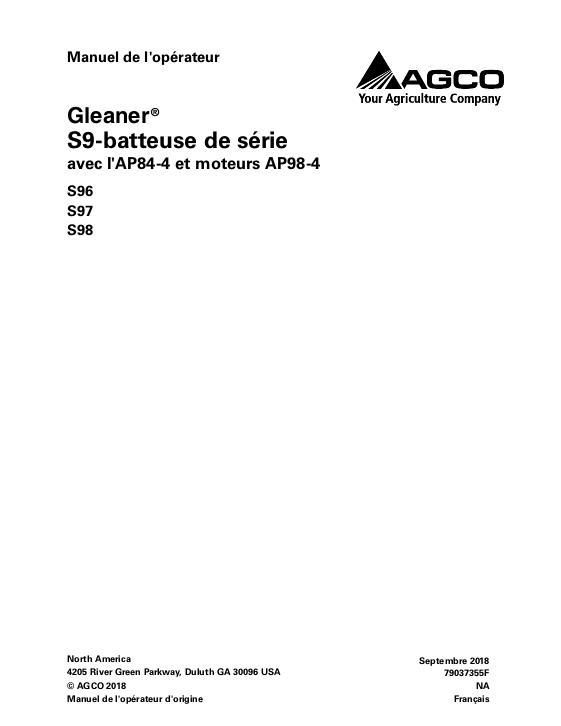 AGCO S96 S97 S98 Combine (tier 4, prior to sn NHTVx101) Operator Manual 79037355F French