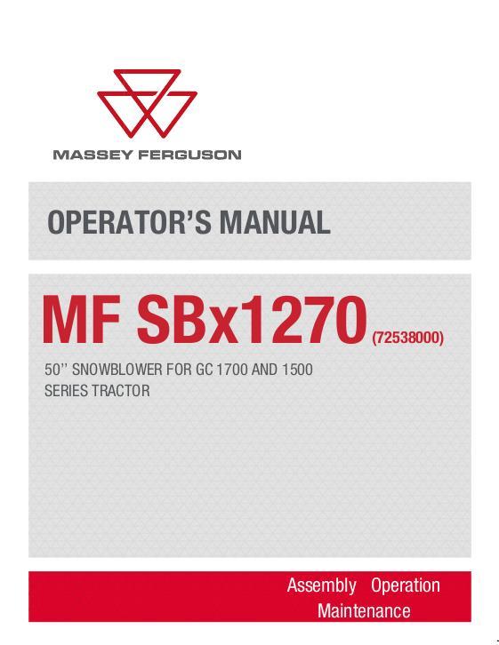 AGCO SBx1270 Snow Blower (50`) (requires subframe) Operator Manual ACT0082000 English