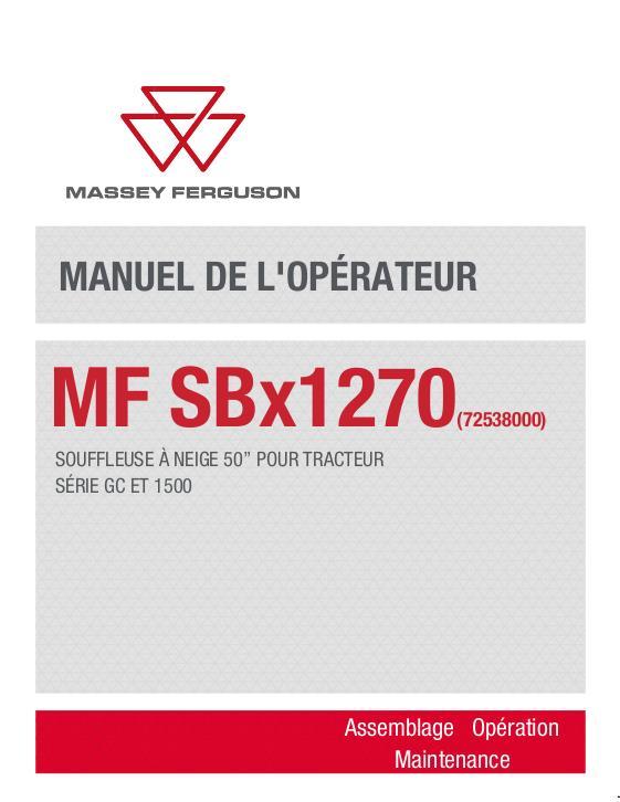 AGCO SBx1270 Snow Blower (50`) (requires subframe) Operator Manual ACT0082010 French