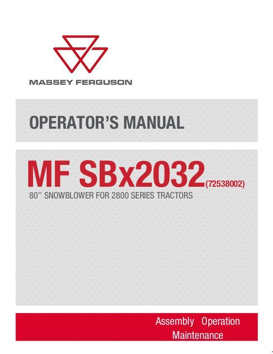 AGCO SBx2032 Snow Blower (80`) (requires subframe) Operator Manual ACT0082040 English
