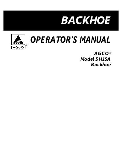 AGCO SH15A Backhoe Operator Manual 4283195M1 English